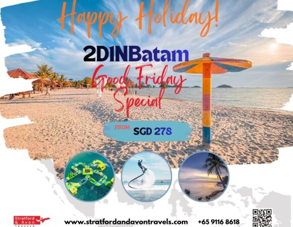 2D1N Batam - GOOD FRIDAY Special!